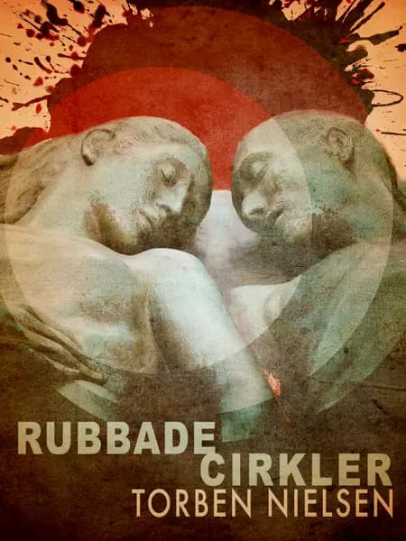 Rubbade cirkler af Torben Nielsen