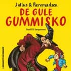 De gule gummisko af Bodil El Jørgensen