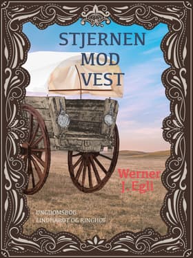 Stjernen mod vest af Werner J. Egli