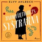 Barmhärtighetssystrarna af Elvy Ahlbeck