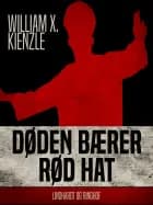 Døden bærer rød hat