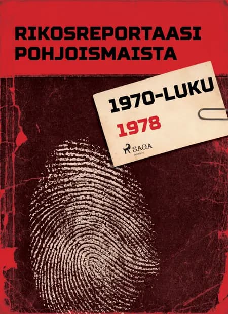 Rikosreportaasi Pohjoismaista 1978 af Eri Tekijöitä