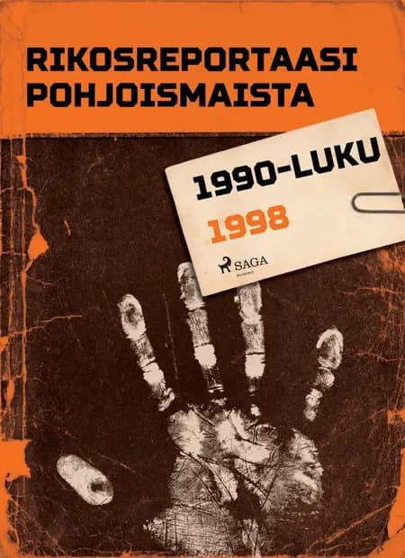 Rikosreportaasi Pohjoismaista 1998 af Eri Tekijöitä