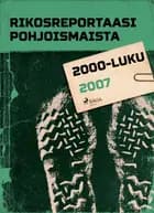 Rikosreportaasi Pohjoismaista 2007