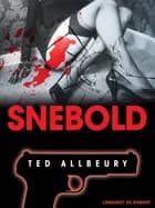 Snebold af Ted Allbeury