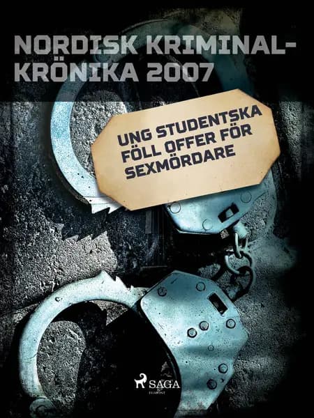 Ung studentska föll offer för sexmördare 