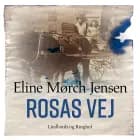 Rosas vej af Eline Mørch Jensen