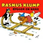Rasmus Klump bygger en kane