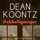 Dobbeltgænger af Dean R. Koontz