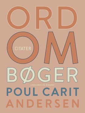 Ord om bøger af Poul Carit Andersen
