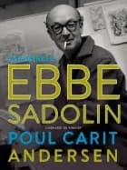 Ebbe Sadolin af Poul Carit Andersen