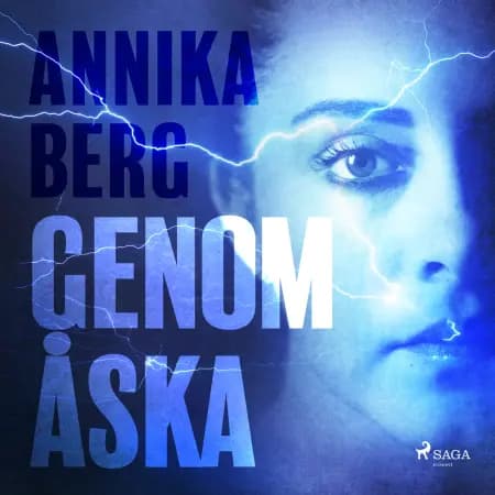Genom åska af Annika Berg