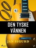 Den tyske vännen