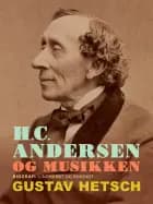 H.C. Andersen og musikken