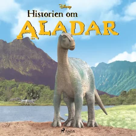 Dinosaurerne - Historien om Aladar af – Disney