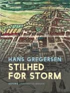 Stilhed før storm