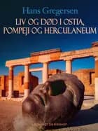 Liv og død i Ostia, Pompeji og Herculaneum