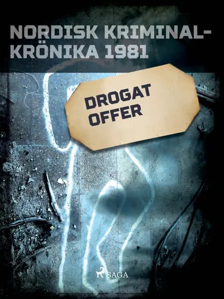 Drogat offer 