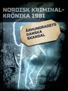 Århundradets danska skandal