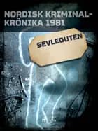 Sevleguten