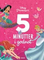 Fem minutter i godnat - Disney Prinsesser af Disney og Disney Book Group