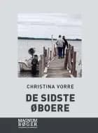 De sidste øboere (Storskrift) af Christina Vorre