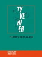 Tyverier af Thomas Korsgaard