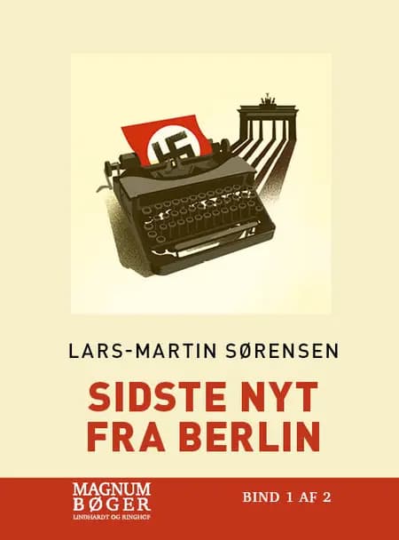 Sidste nyt fra Berlin af Lars-Martin Sørensen