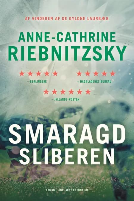 Smaragdsliberen af Anne-Cathrine Riebnitzsky