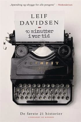 10 minutter i vor tid af Leif Davidsen