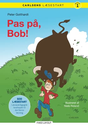 Pas på, Bob! af Peter Gotthardt