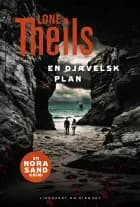En djævelsk plan af Lone Theils