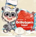 Brillebjørn bager af Ida Jackson