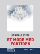 Et møde med fortiden