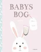 Babys bog - en bog om barnets første år