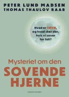 Mysteriet om den sovende hjerne af Peter Lund Madsen