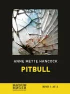 Pitbull af Anne Mette Hancock