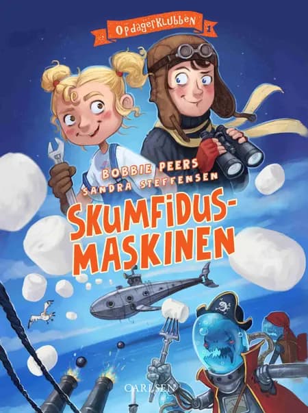 Skumfidusmaskinen af Bobbie Peers