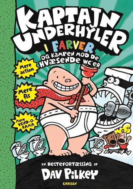 Kampen mod de hvæsende wc'er af Dav Pilkey