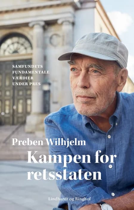 Kampen for retsstaten af Preben Wilhjelm