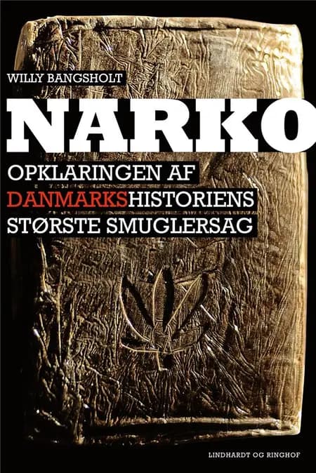 Narko af Willy Bangsholt