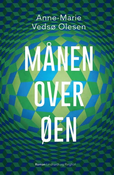 Månen over Øen af Anne-Marie Vedsø Olesen