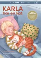 Carlsens Læsestart: Karla har en kat af Line Kyed Knudsen