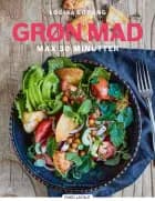Grøn mad på 30 minutter af Louisa Lorang