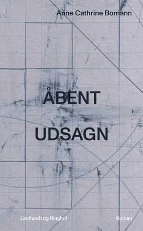 Åbent udsagn af Anne Cathrine Bomann