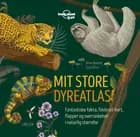 Lonely Planet - Mit store dyreatlas