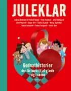 Juleklar - Godnathistorier der får børn til at glæde sig i søvne