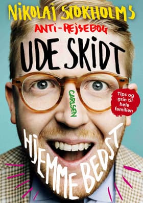 Ude skidt, hjemme bedst af Nikolaj Stokholm