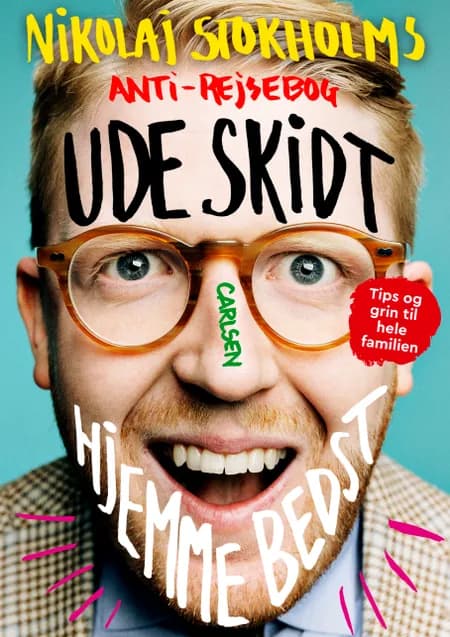 Ude skidt, hjemme bedst af Nikolaj Stokholm