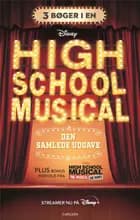 High School Musical - den samlede udgave